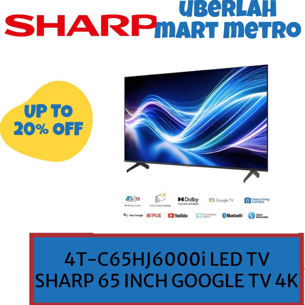 SHARP LED TV 65 INCH GOOGLE TV 4K LAYAR FRAMELESS 4T-C65HJ6000i