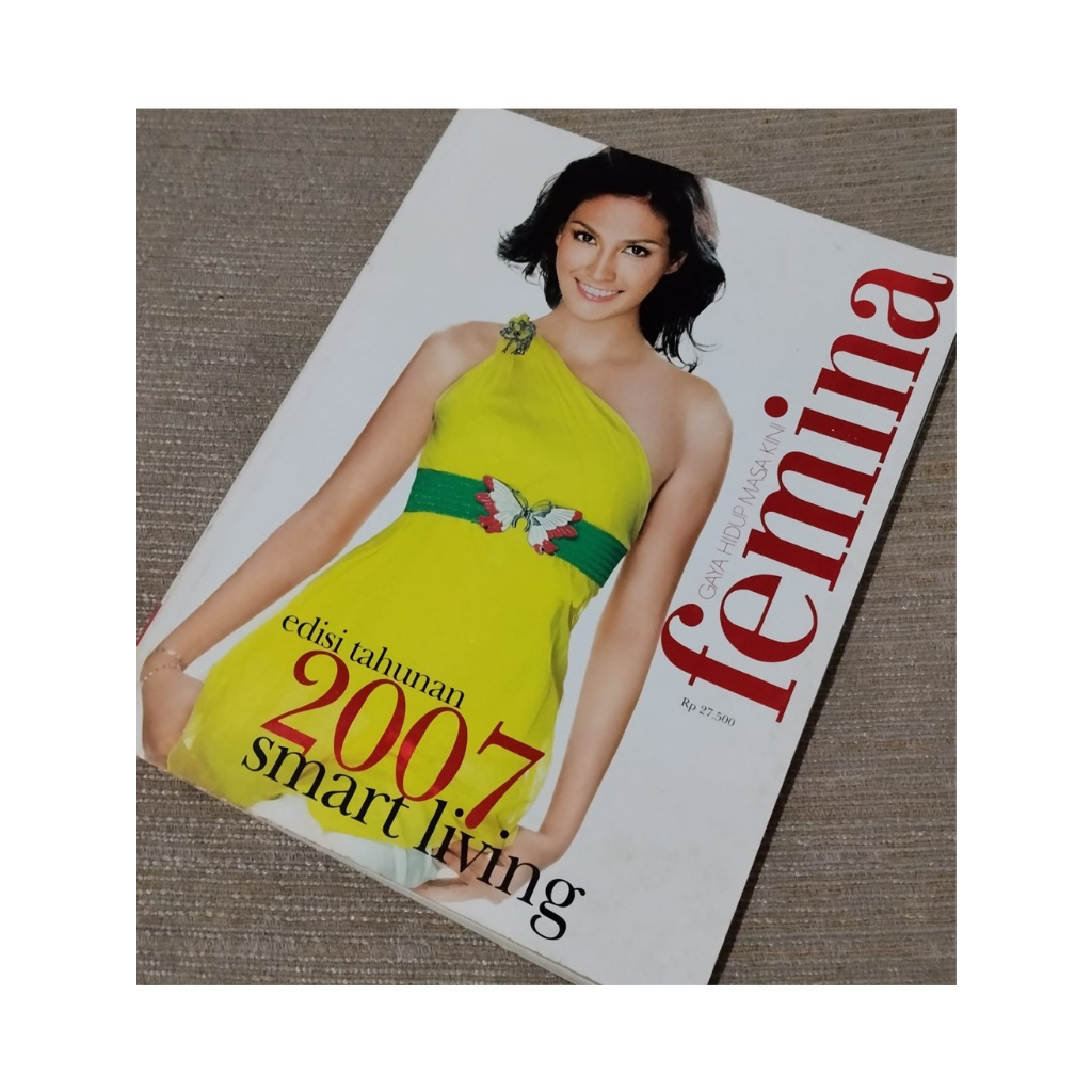 Majalah Femina Edisi Tahunan 2007 Smart Living - Cover Dina Olivia