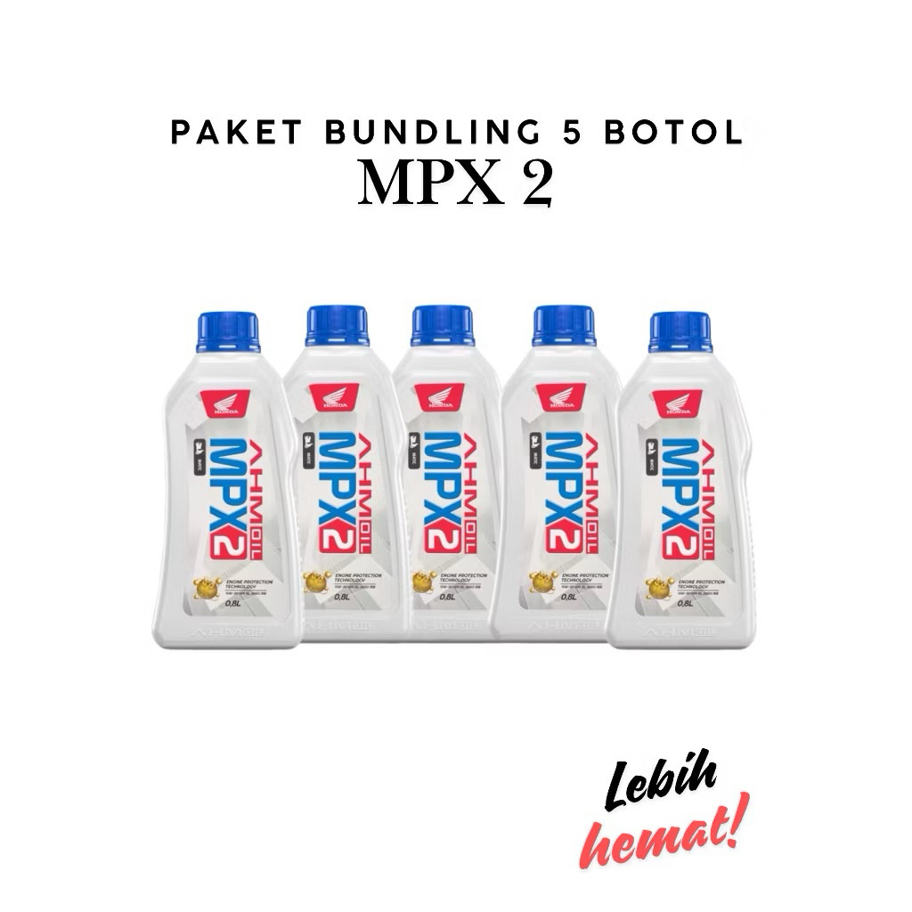 PAKET GROSIR ISI 5 OLI MPX2 MPX1 800ML OLI MOTOR HONDA MATIC DAN BEBEK BEAT VARIO SUPRA X KHARISMA