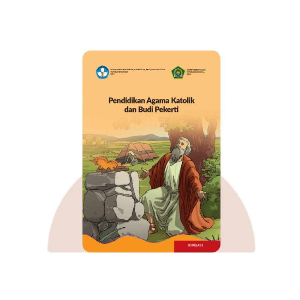 BUKU SISWA PENDIDIKAN AGAMA KATOLIK SD KELAS 2