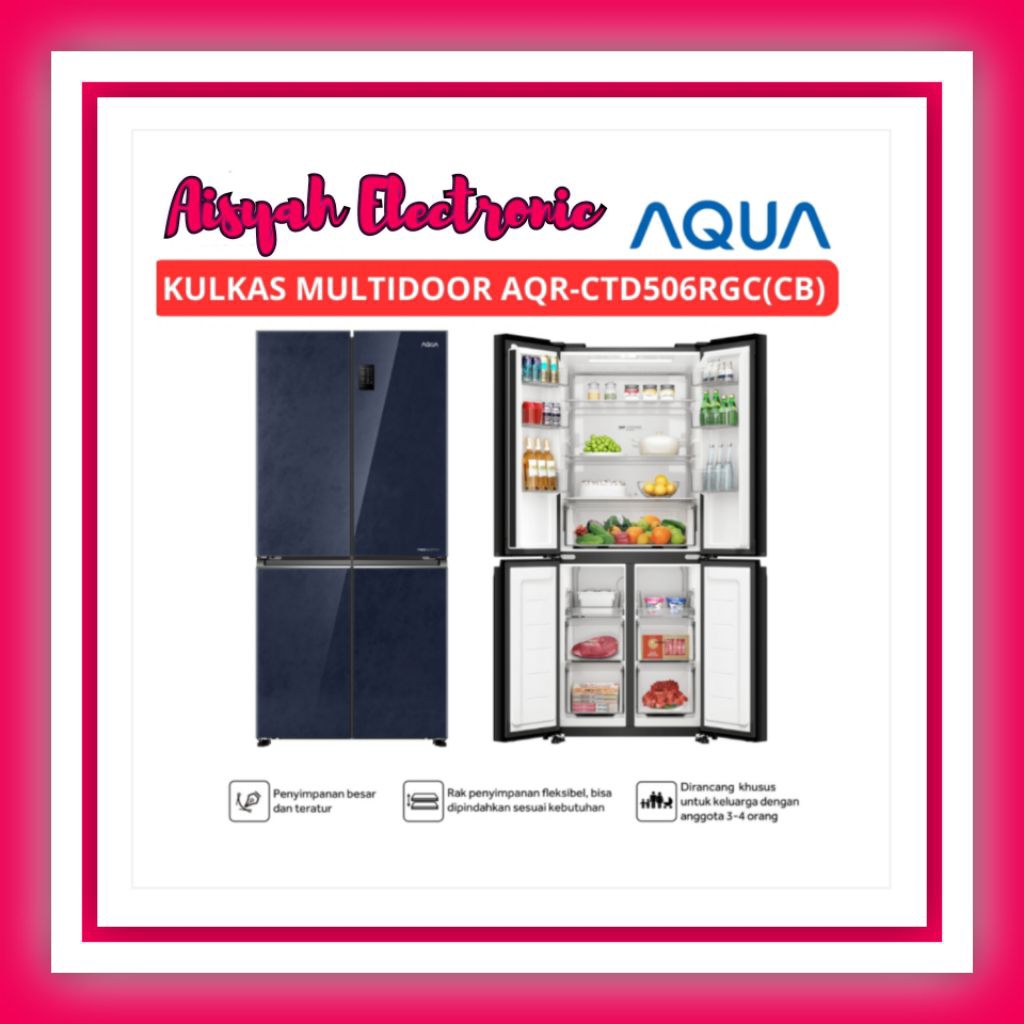 KULKAS AQUA 4 PINTU AQR-CTD506RGC(CB) INVERTER GARANSI 12 TAHUN