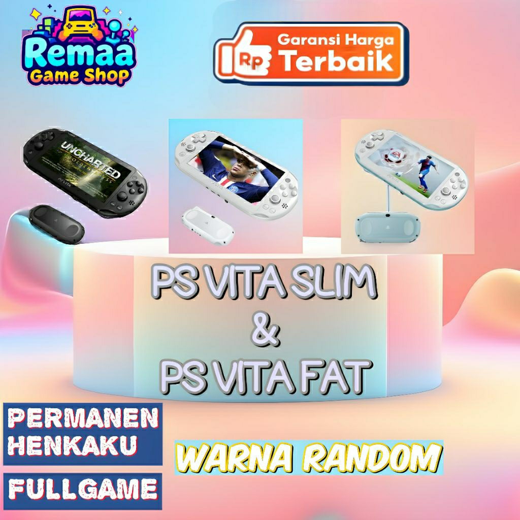 PS Vita Slim & Fat / 16GB / 32GB / 64GB / 128GB Fullgame / 3.65 Permananet