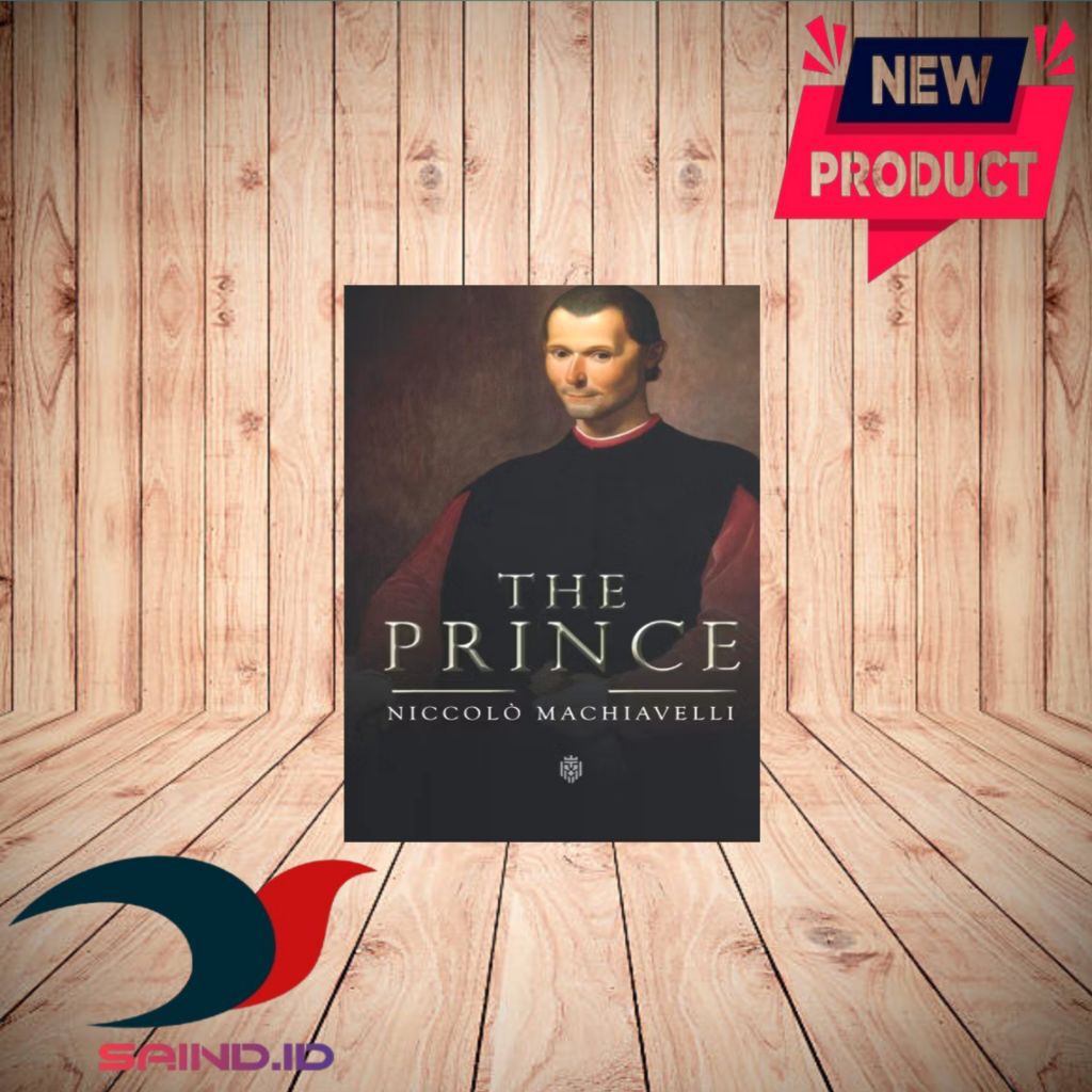 The Prince By Niccolo Machiavelli