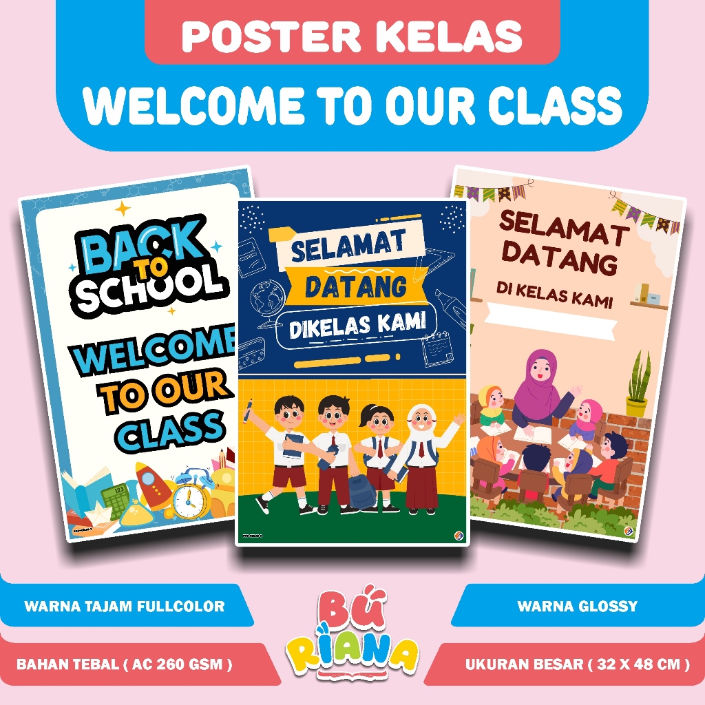 Poster Kelas / Poster Sekolah / Poster selamat datang di kelas kami / welcome to our class