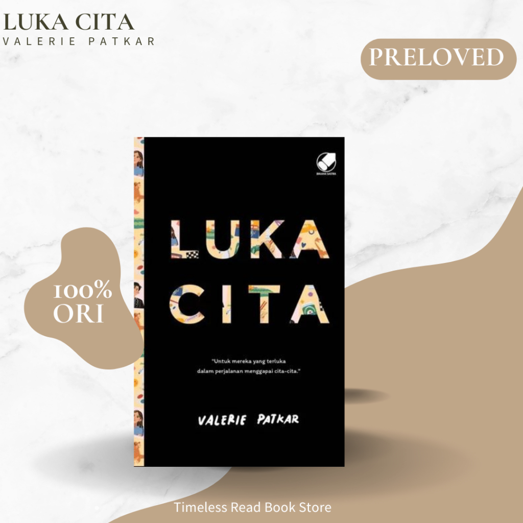 Harga Tanpa Admin 60.000 Jual Buku Luka Cita Karya Valerie Patkar Preloved Original