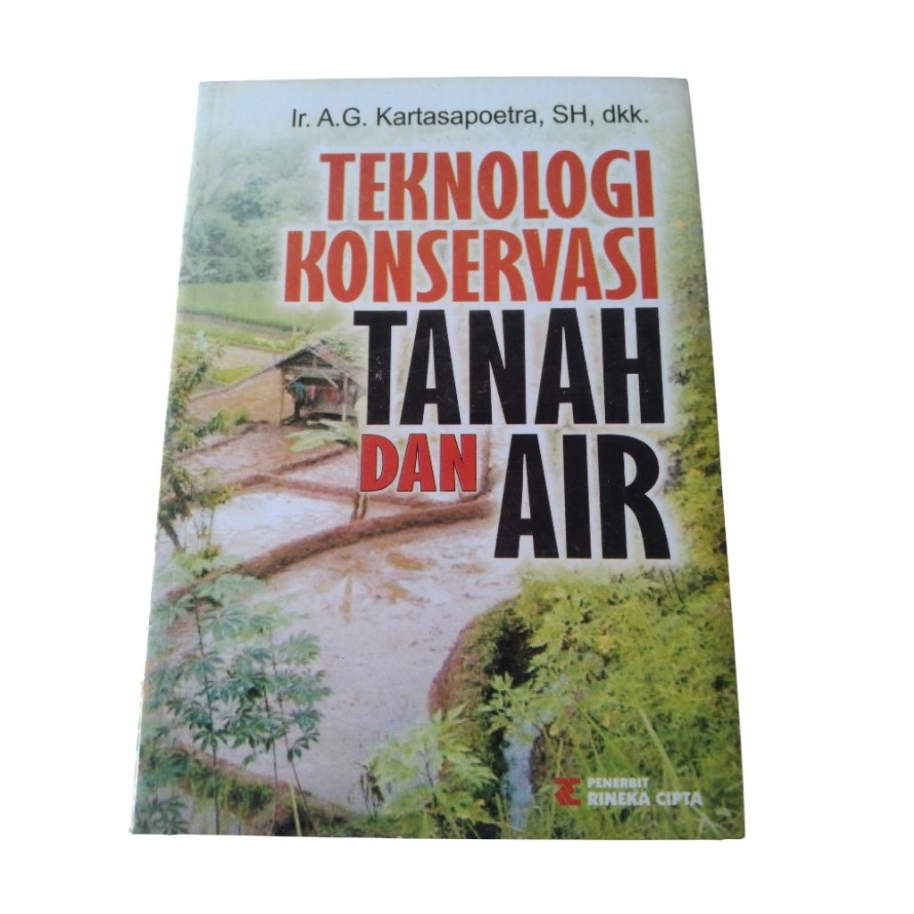 Teknologi Konservasi Tanah Dan Air
