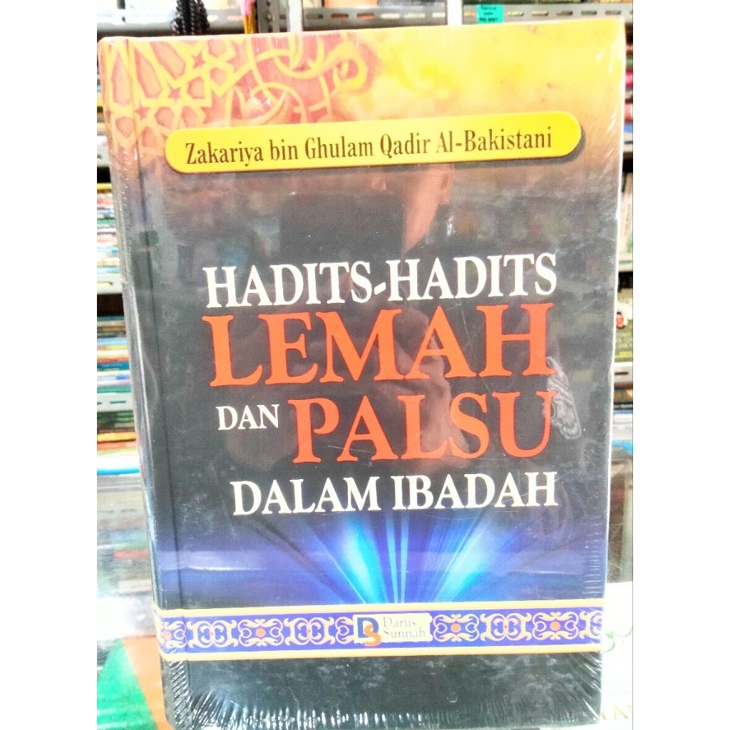 Hadits hadits Lemah dan Palsu dalam Ibadah