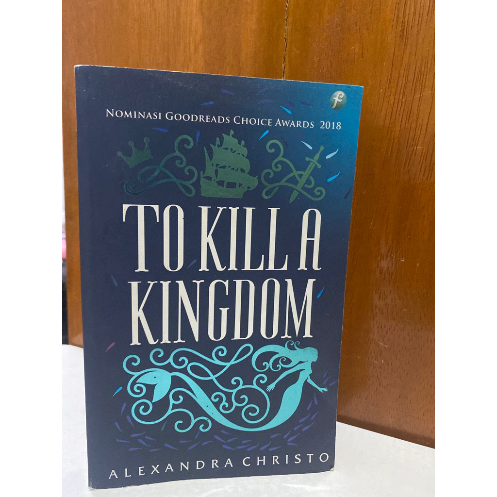 To Kill a Kingdom(Preloved)