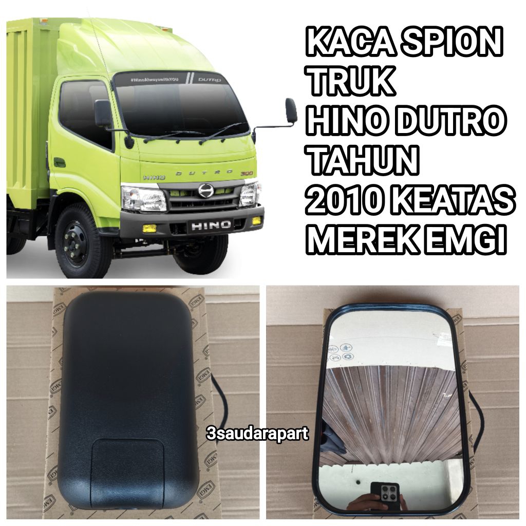 KACA SPION TRUK HINO DUTRO TAHUN 2010 KEATAS MEREK EMGI 2001