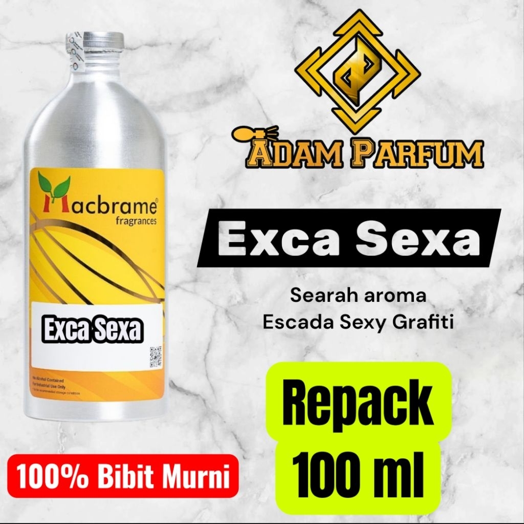 Bibit Parfum Exca Sexa Macbrame Repack 100ml searah aroma Escada Sexy Grafiti
