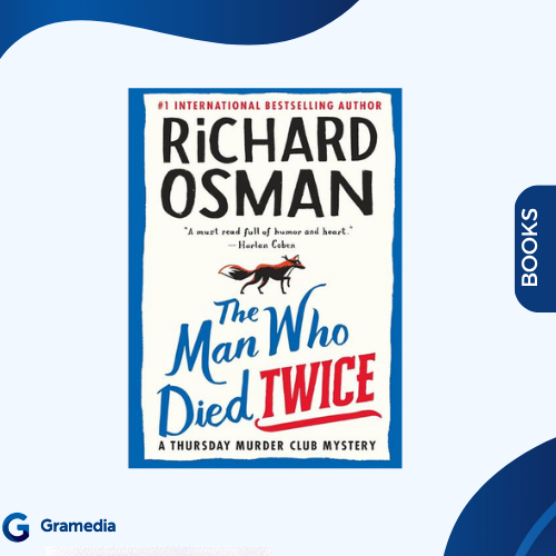 Gramedia Medan - THE MAN WHO DIED TWICE
