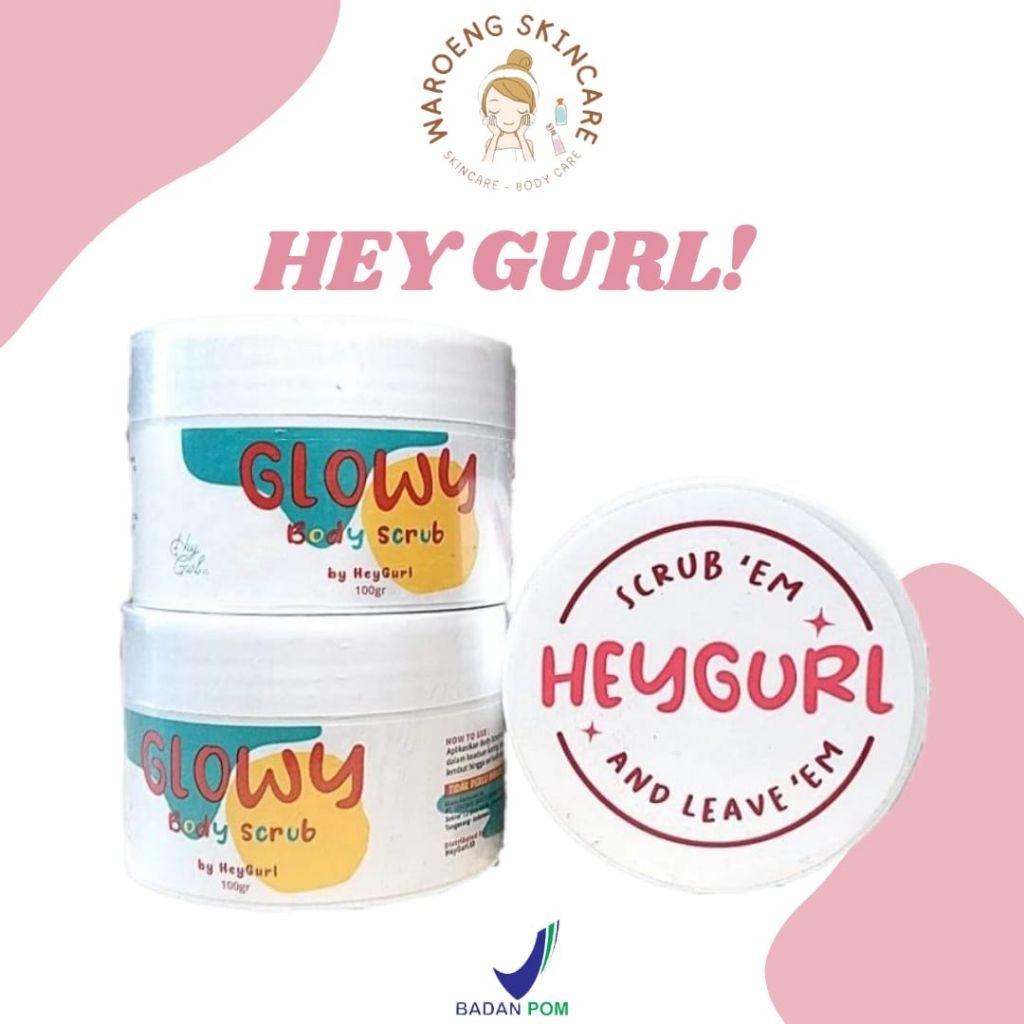 (READY) HEYGURL / BODY SCRUB HEYGURL / HEYGURL SCRUB / SCRUB HEYGURL