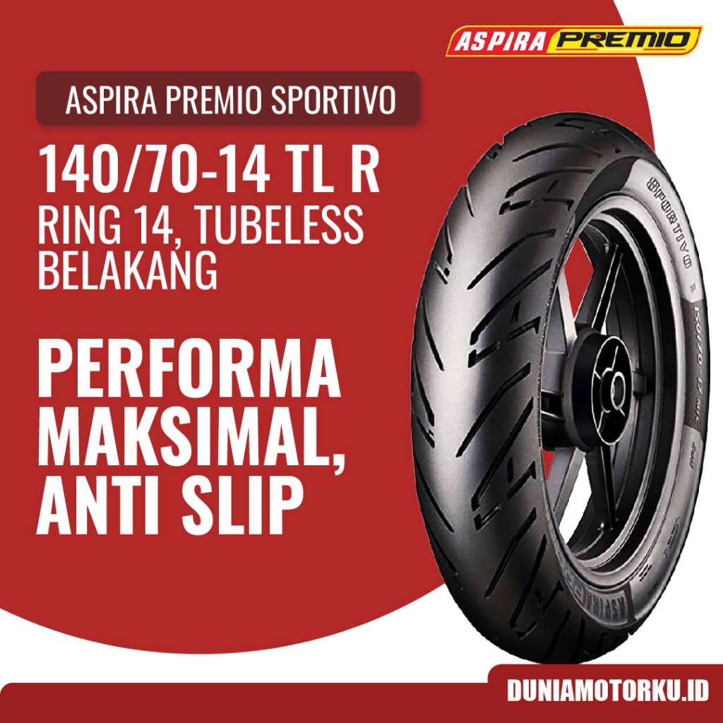 Ban Aspira 140/70-17 TL Premio Sportivo Tubeless Ban Motor Belakang