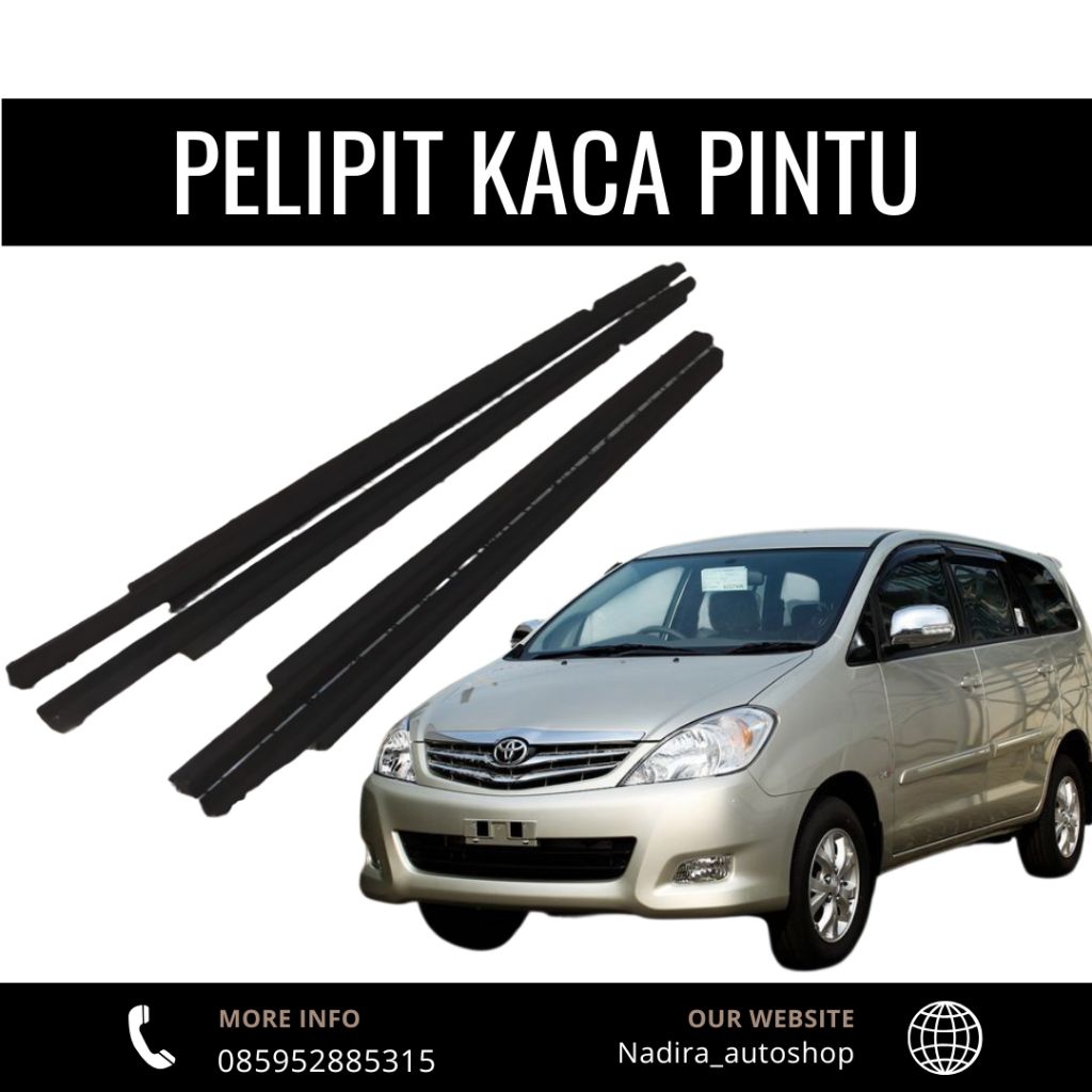 PELIPIT KACA PINTU INNOVA LAMA