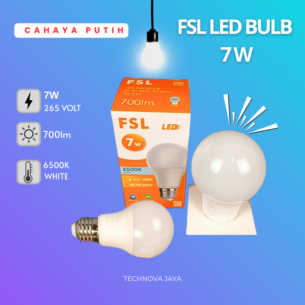 LAMPU BOHLAM LED FSL 7W - LAMPU RUMAH AWET & TERANG