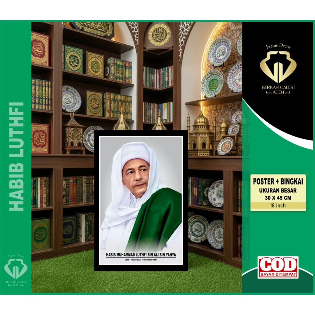 POSTER ULAMA / POSTER HABIB / HABIB LUTHFI