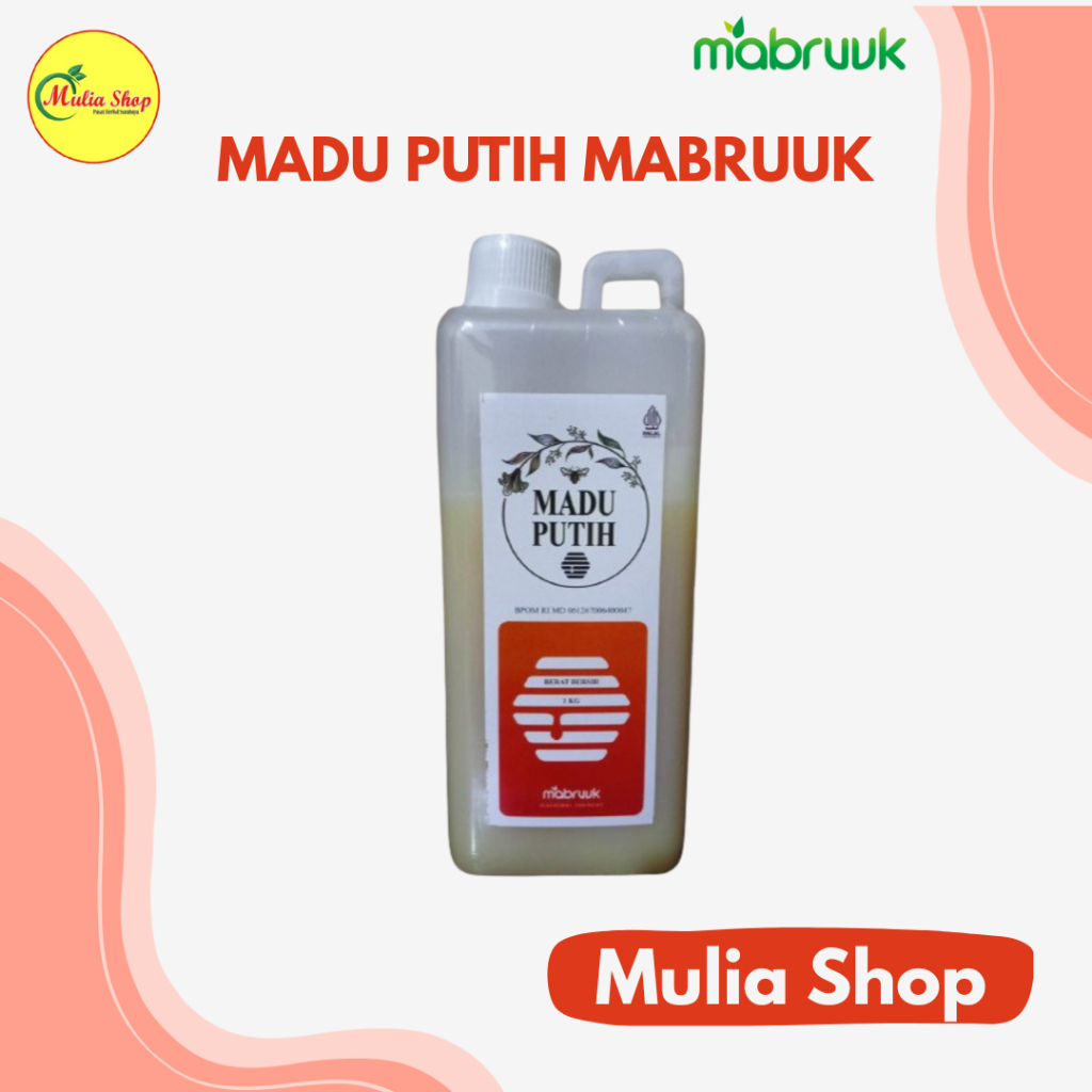 Madu Putih 1 kg Mabruuk