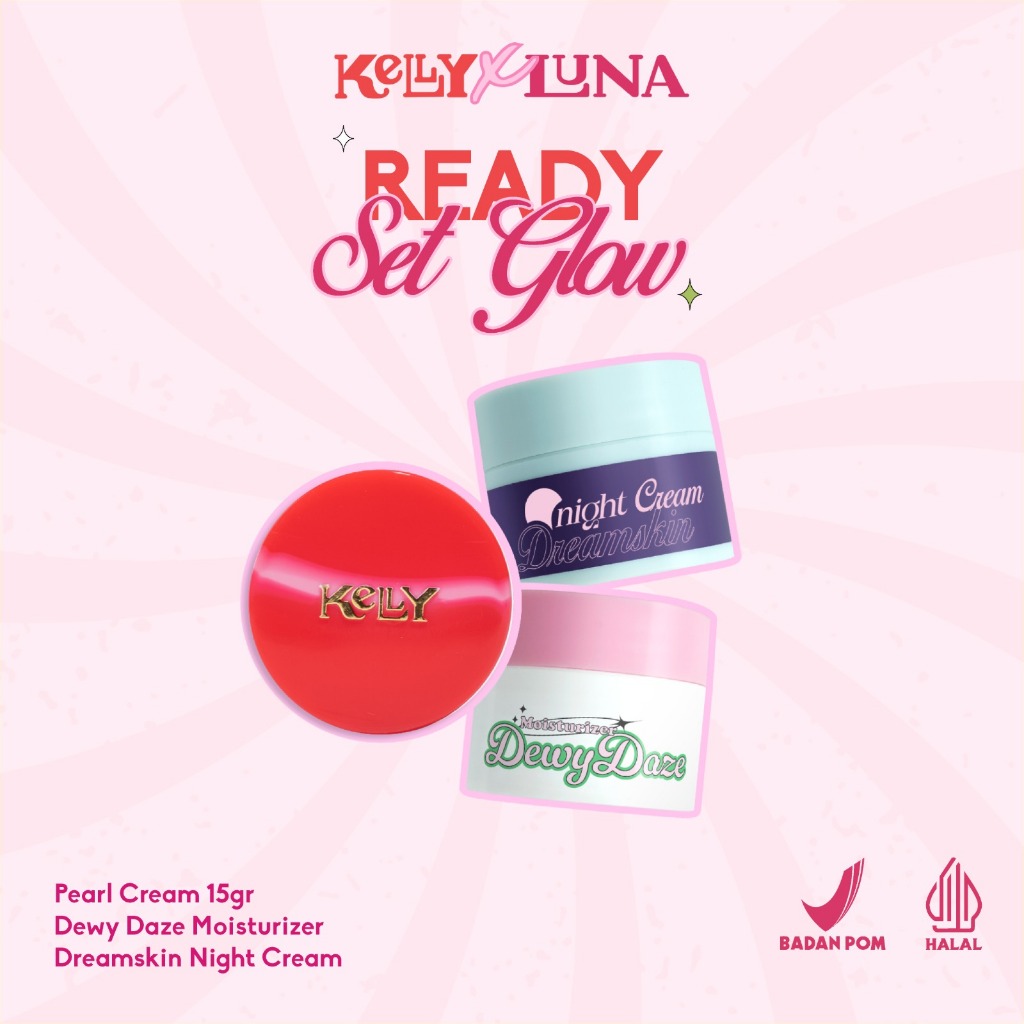 Luna x Kelly Half Package (Luna Night Cream + Luna Moisturizer + Kelly Pearl Cream 15gr) | Krim Pele