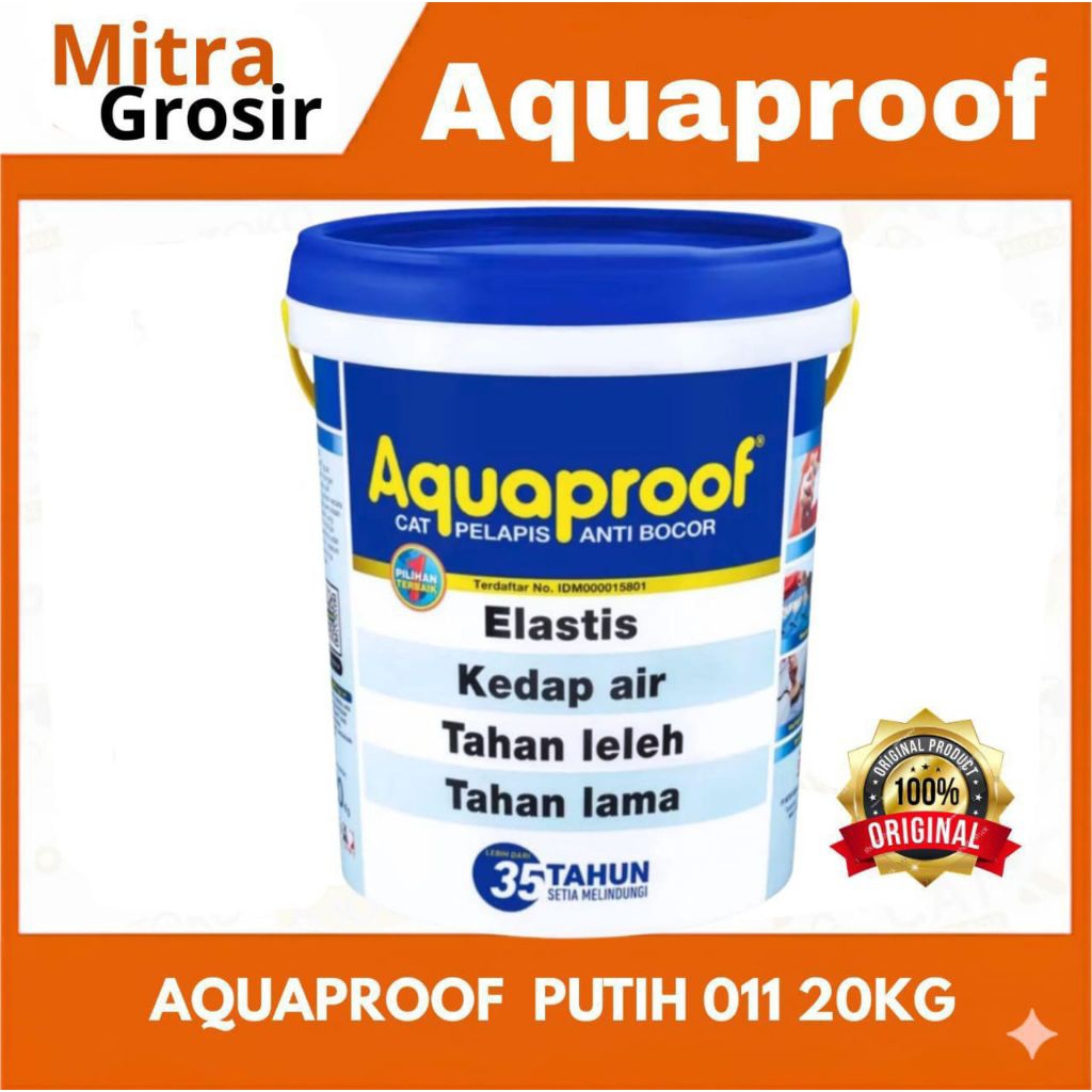 CAT AQUAPROOF 20KG PUTIH 011 | AQUAPROOF CAT WATERPROOF | AQUAPROOF CAT ANTI BOCOR