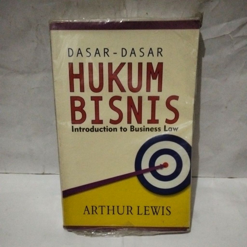 Dasar dasar hukum bisnis oleh Arthur lewis