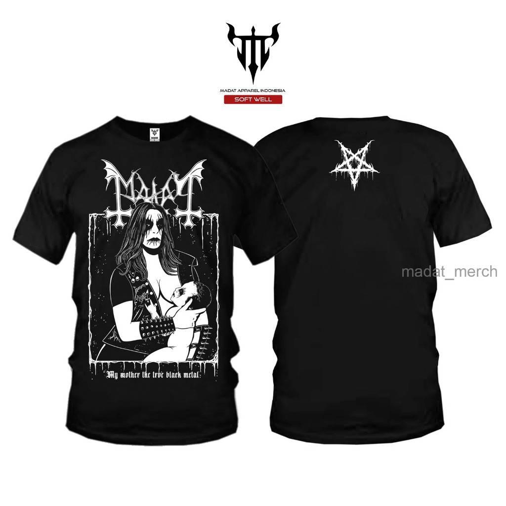 KAOS ORIGINAL MADAT - IBUKU BLACK METAL