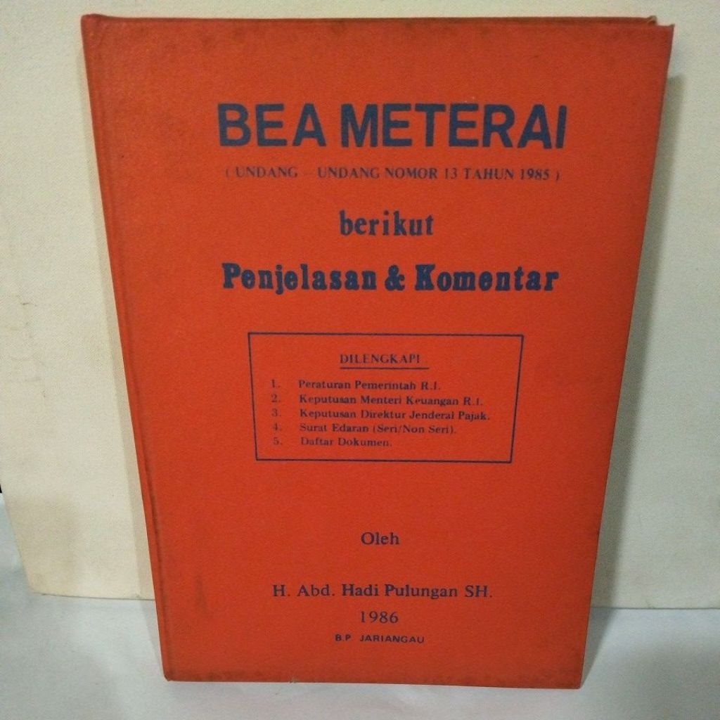 BEA METERAI (UNDANG - UNDANG NOMOR 13 TAHUN 1985 )