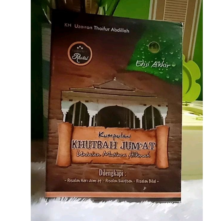 KHUTBAH JUM'AT EDISI AKHIR | Kumpulan Khutbah Jumat Gusron Temboro