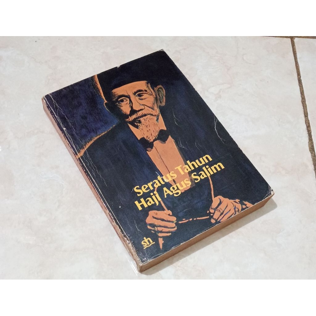 Buku SERATUS TAHUN HAJI AGUS SALIM
