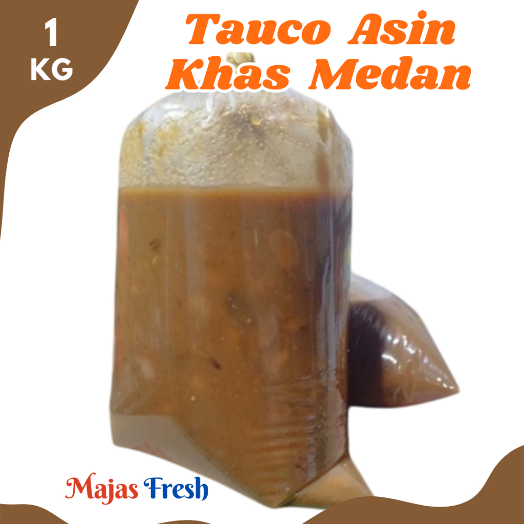 TAUCO MEDAN Asin Curah Keranjang - Tauco Asin Khas Medan Curah Fresh | 1.000gr [ Harga Per KG ]