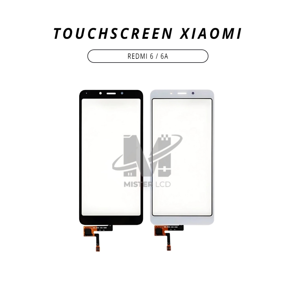 TOUCHSCREEN XIAOMI REDMI 6 / 6A