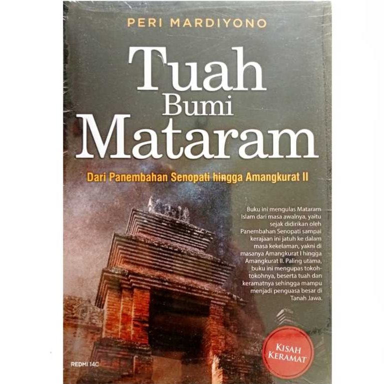 Buku Tuah bumi Mataram: dari Panembahan Senopati Hingga Amangkurat II