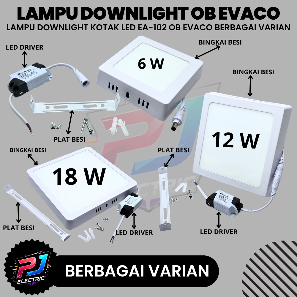 Lampu Downlight LED Outbow EVACO EA-102 KOTAK Elegan Cahaya Putih Terang Tersedia Berbagai Varian 6 