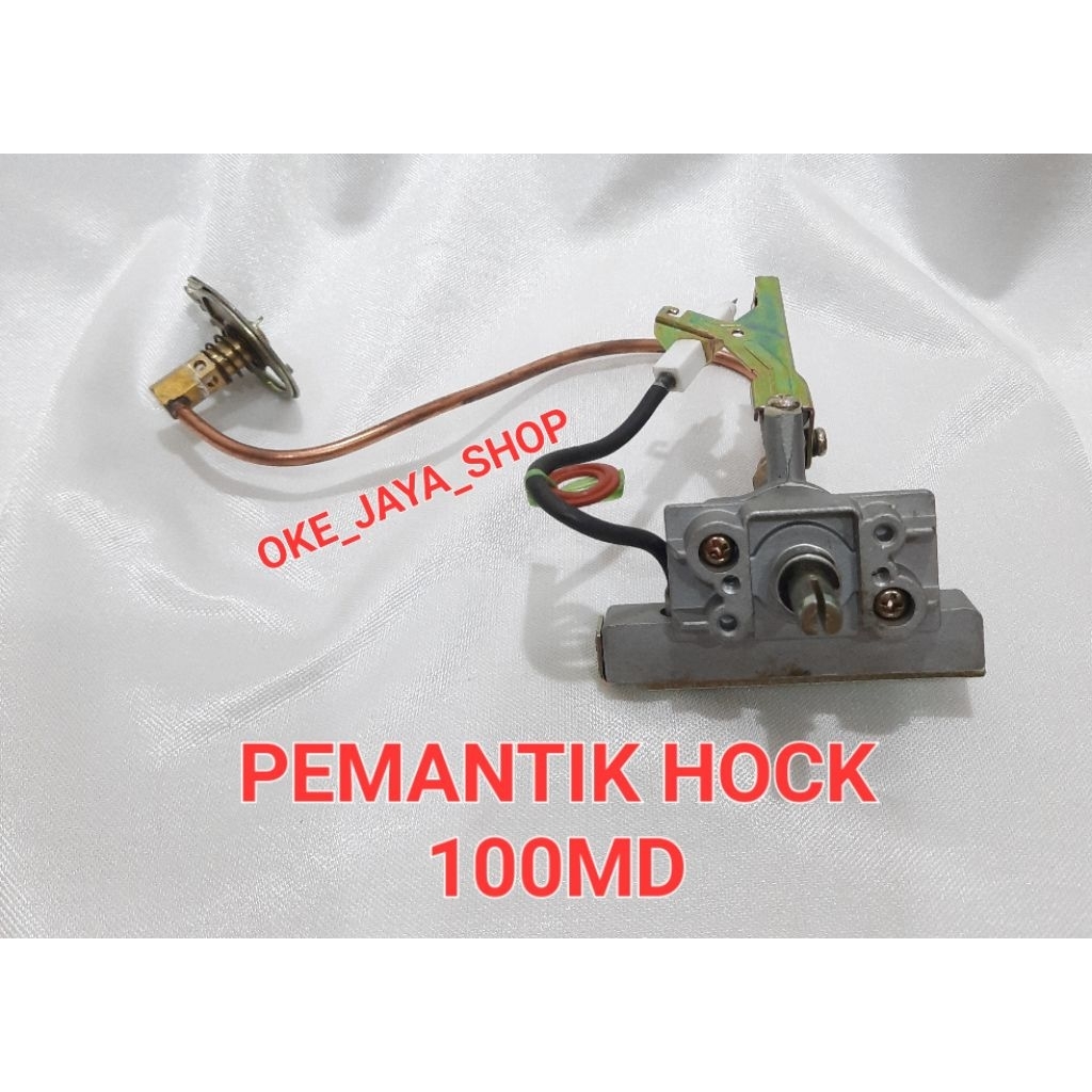PEMANTIK HOCK 100MD/MESIN KOMPOR HOCK