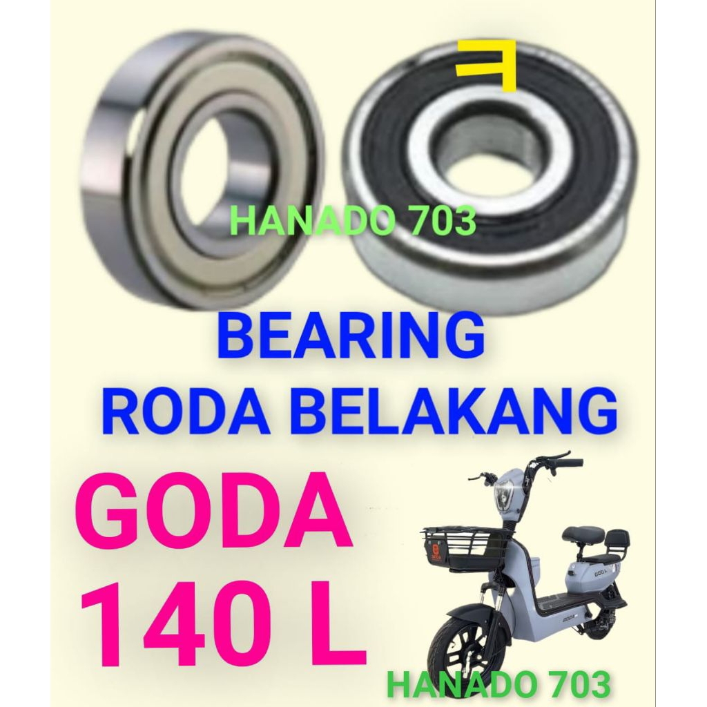 bearing roda belakang goda 140 L laker klahar roda dinamo belakang sepeda listrik goda 140 L