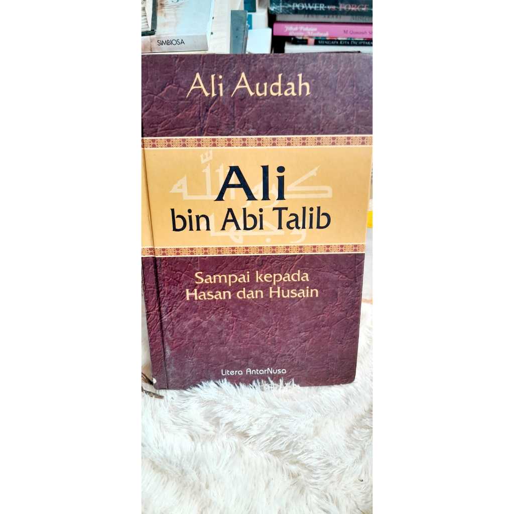 Ali Bin Abi Talib Ali Audah