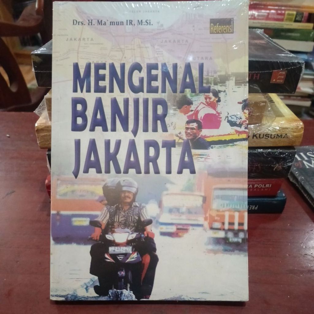 MENGENAL BANJIR JAKARTA .ORIGINAL