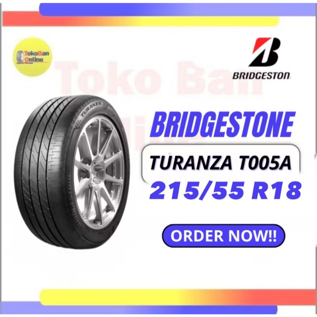 Ban Bridgestone 215/55R18 215/55/18 2155518 Turanza T005A oem Yaris Cross