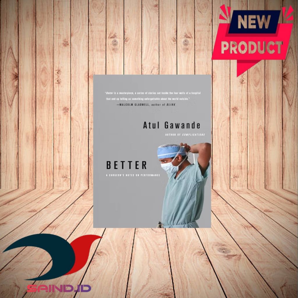 Better By Atul Gawande