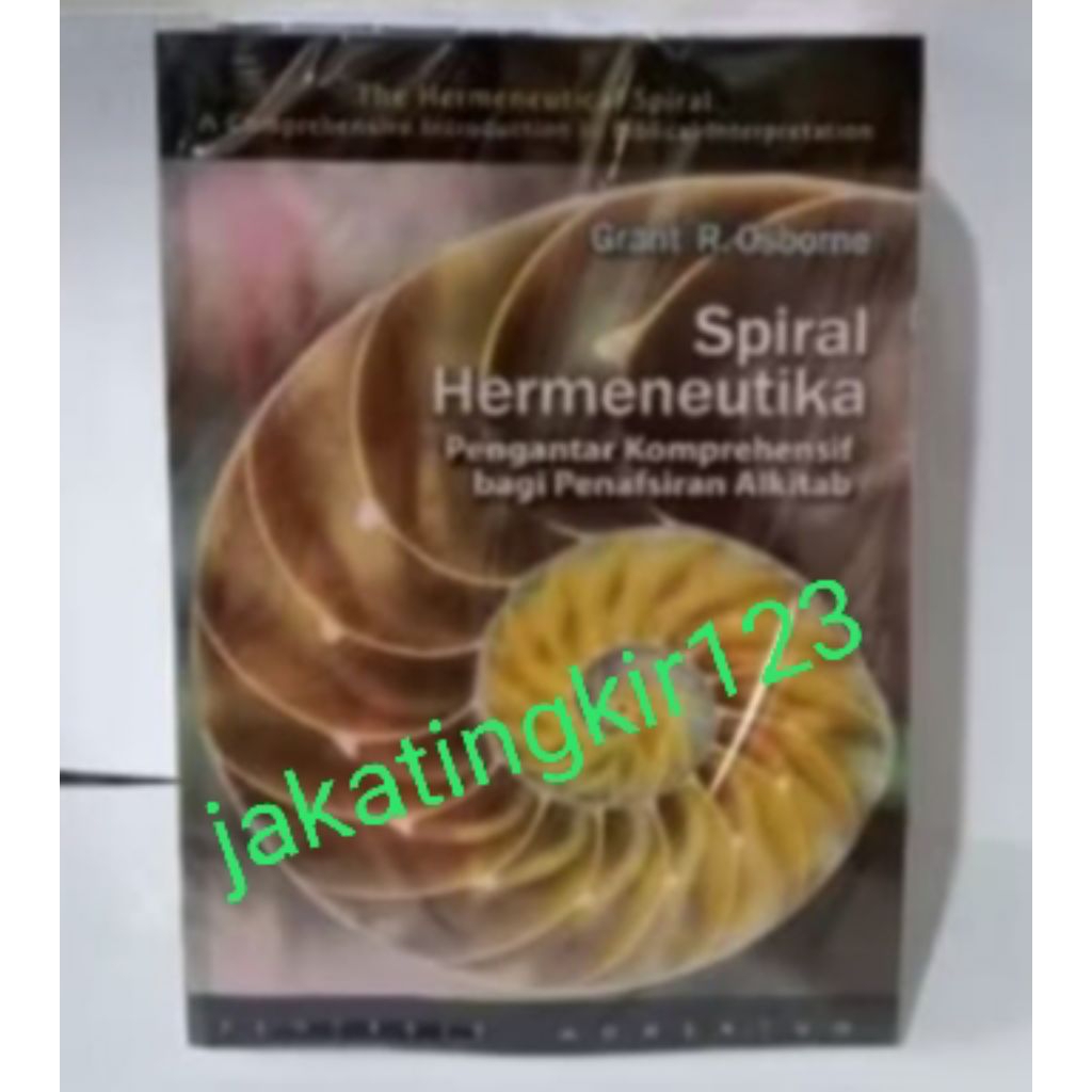 BUKU SPIRAL HERMENEUTIKA GRANT R.OSBORNE