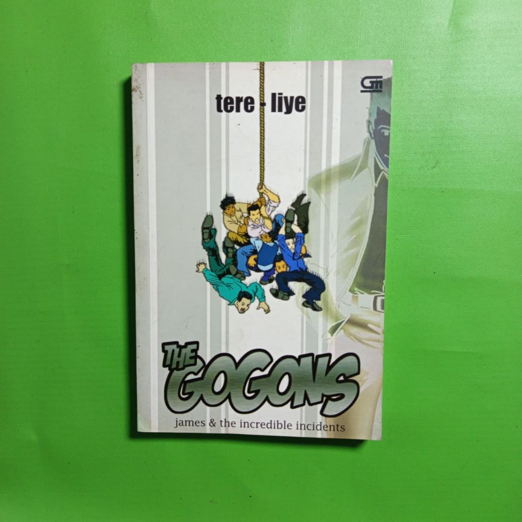 ORIGINAL Novel The Gogons: James & the Incredible Incidents - Tere Liye