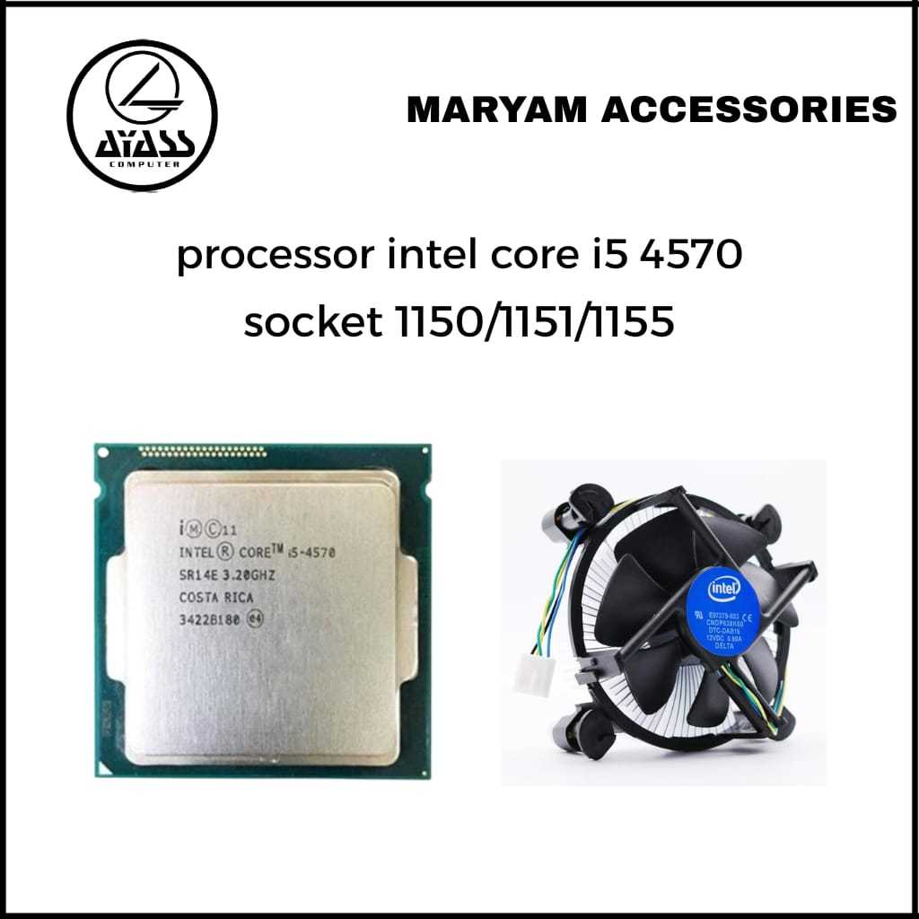Processor Intel Core i5 4570 Cache 6M 3.20 GHz Gen 4 - Fan Processor - Heatsink - Intel LGA 775 / 11
