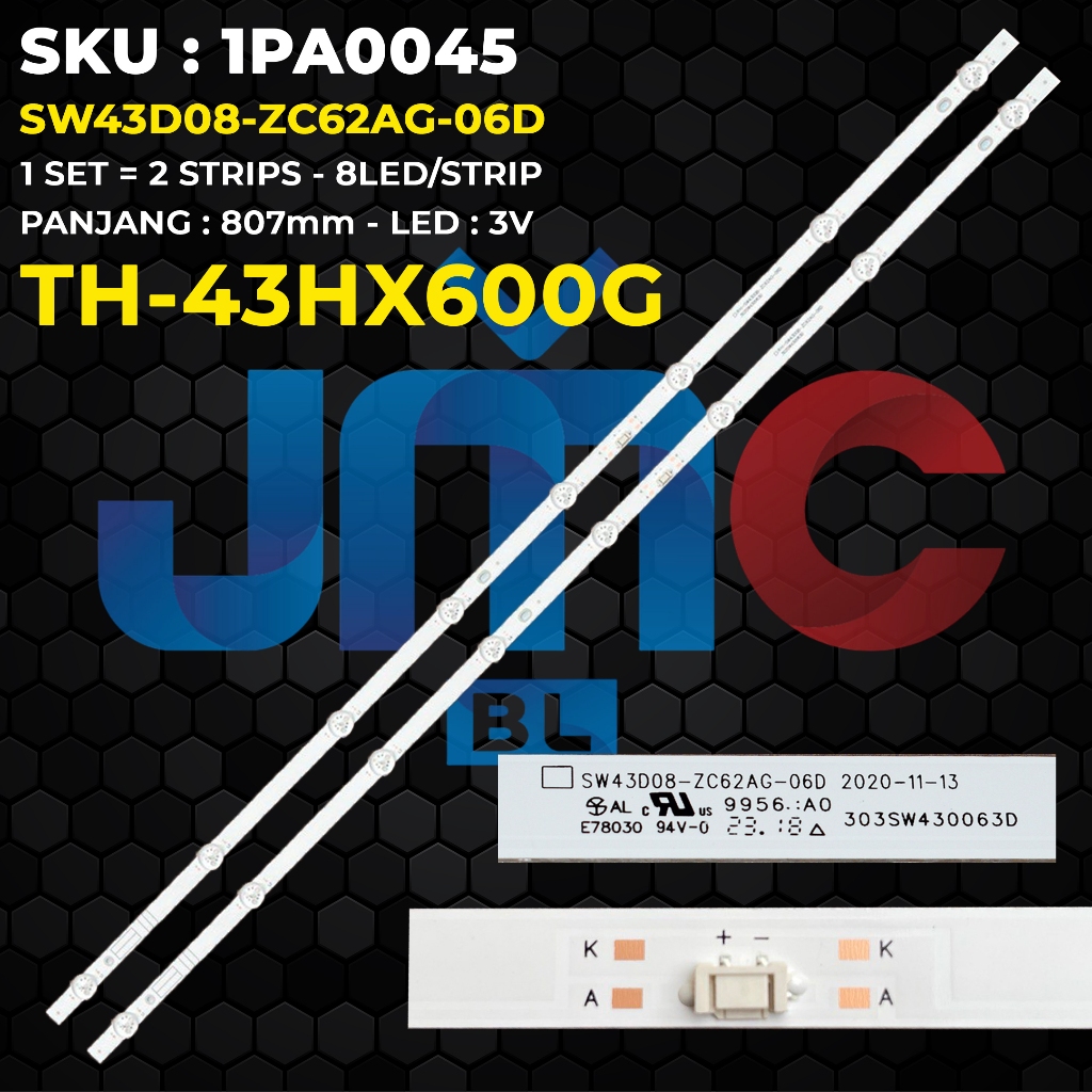 Backlight TV PANASONIC 43 Inch TH-43HX600G SW43D08-ZC62AG-06D