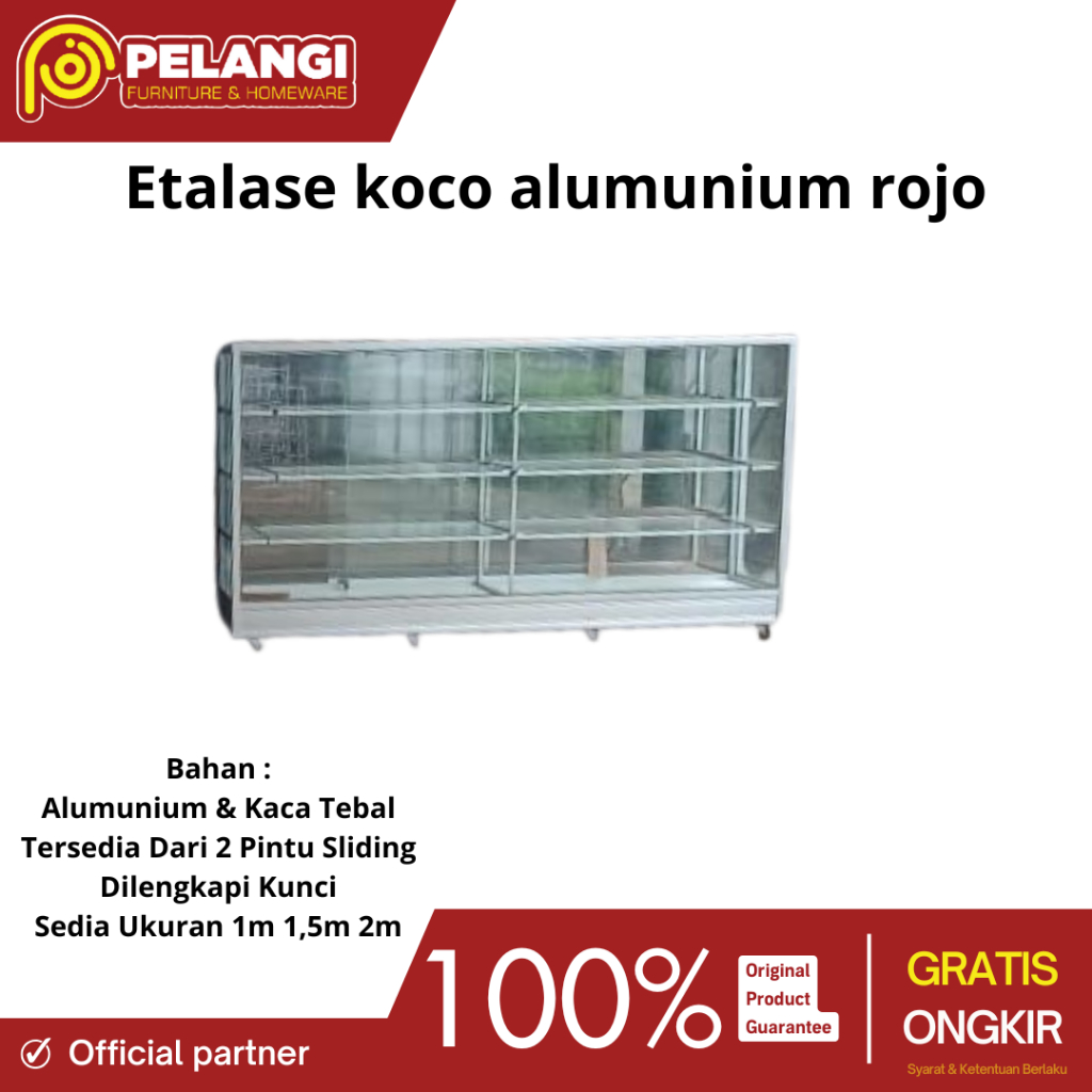 Etalase Kaca Alumunium Rojo | Etalase Alumunium | Etalase Display | Etalase Dagang | Etalase Konter