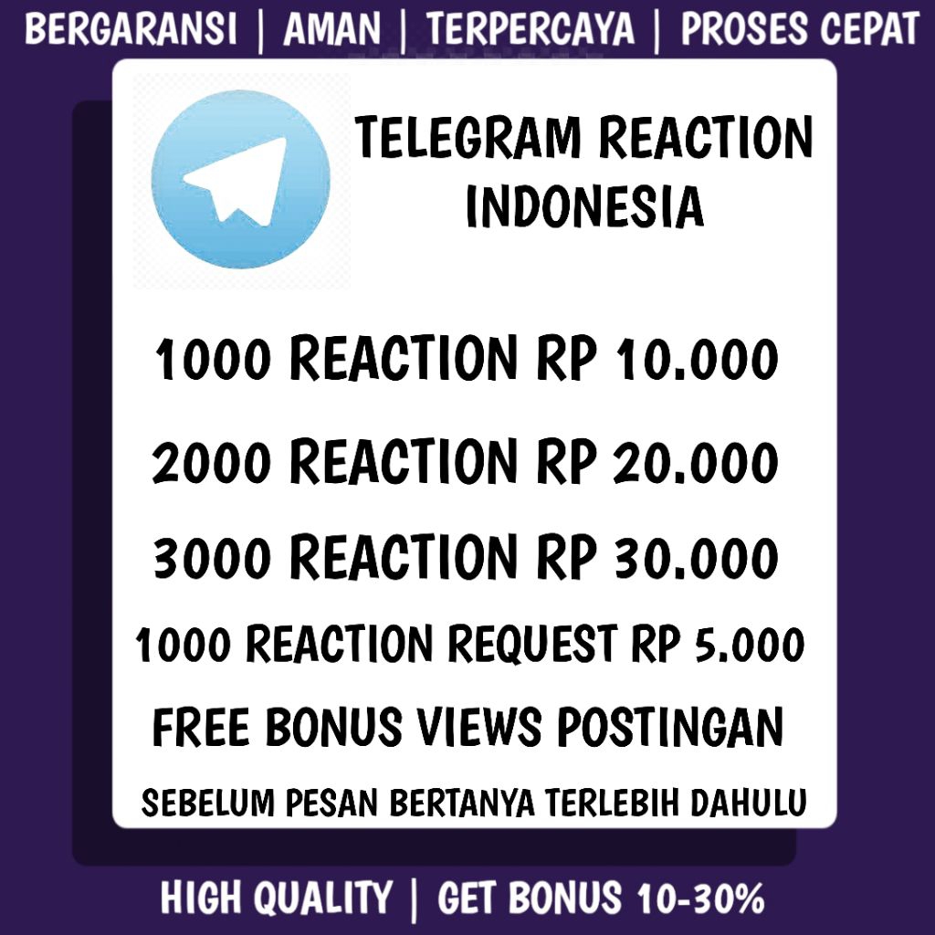 Telegram Reaction Indonesia Termurah Real Aktif Permanen No Drop Bonus++