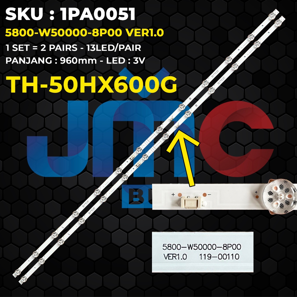 Backlight TV PANASONIC 50 Inch TH-50HX600G 5800-W50000-8P00 VER1.0