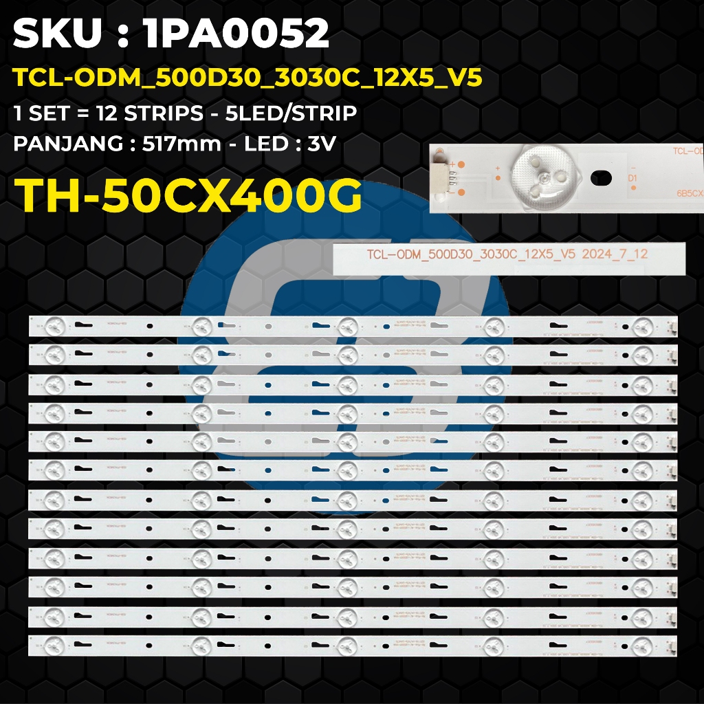 Backlight TV PANASONIC 50 Inch TH-50CX400G TCL-ODM_500D30_3030C_12X5_V5