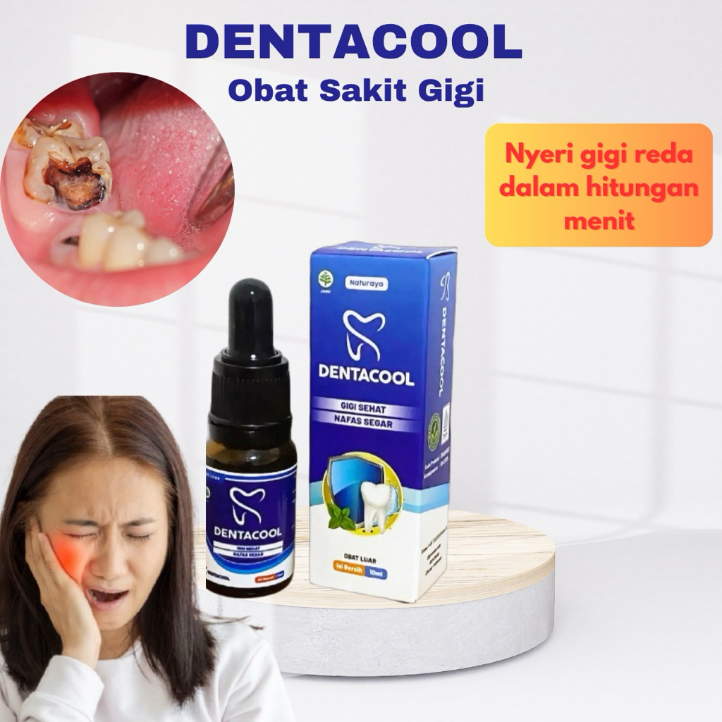 DENTACOOL - Obat Sakit Gigi Berlubang Obat Sakit Gigi Ampuh