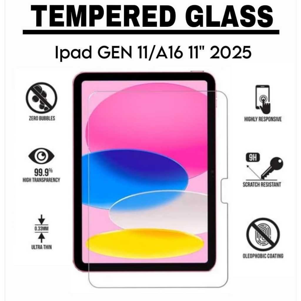 anti gores ipad 11/ tempered glass ipad gen 11 / anti gores ipad a16 gen 11 /anti gores ipad gen 11 