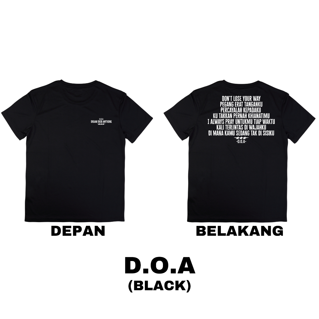 BAJU KAOS T-SHIRT D.O.A (DREAM OVER ANYTHING) (WHITE EDITION) / EAST VIBES APPAREL / K3BI