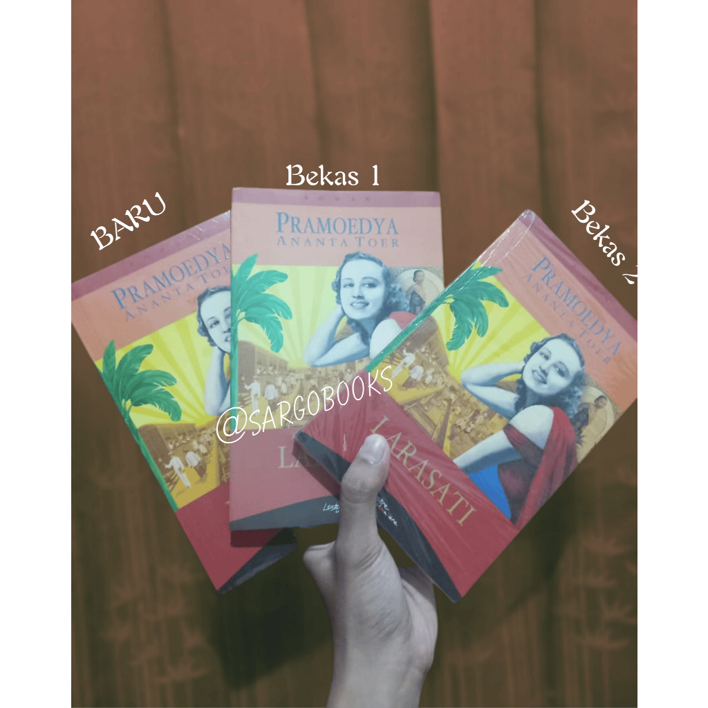 Larasati - Pramoedya Ananta Toer